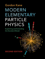 Modern Elementary Particle Physics | Ann Arbor) Gordon (University of Michigan Kane