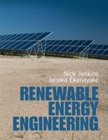 Renewable Energy Engineering | Nicholas (Cardiff University) Jenkins, Sri Lanka) Janaka (University of Peradeniya Ekanayake