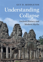 Understanding Collapse | Guy D. (University of Newcastle upon Tyne) Middleton