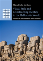 Visual Style and Constructing Identity in the Hellenistic World | The Netherlands) Miguel John (Rijksuniversiteit Leiden Versluys