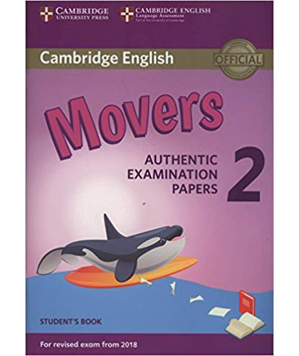 Cambridge English Young Learners 2 for Revised Exam from 2018 Movers Student\'s Book |