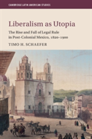 Liberalism as Utopia | Massachusetts) Timo H. (Brandeis University Schaefer