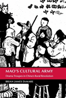 Mao\'s Cultural Army | Louisiana) Brian James (Tulane University DeMare