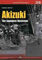 Akizuki the Japanese Destroyer | Mariusz Motyka