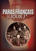 Les Paras Francais Du Jour J | Jean-Charles Stasi