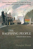 The Bagpiping People | Douglas Dunn