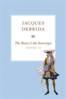 Beast and the Sovereign | Jacques Derrida