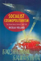 Socialist Cosmopolitanism | Nicolai Volland