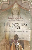 The Mystery of Evil | Giorgio Agamben