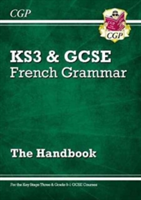 New French Grammar Handbook - For KS3 & Grade 9-1 GCSE | CGP Books
