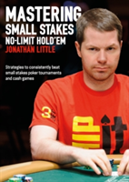 Mastering Small Stakes No-Limit Hold\'em |