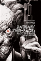 Batman Two Face Face The Face Deluxe Edition HC | James Robinson