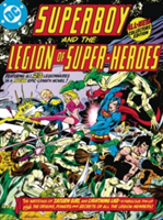 Superboy and the Legion of SuperHeroes HC Vol 1 | Cary Bates