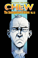 Chew Smorgasbord Edition Volume 3 | John Layman