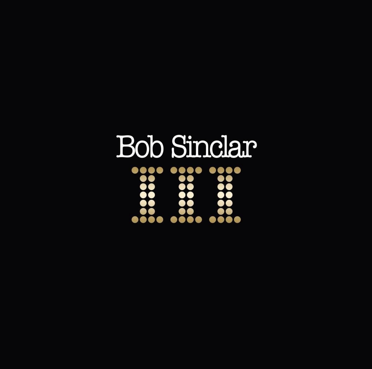 III - Vinyl LP2 | Bob Sinclar