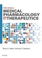 Medical Pharmacology and Therapeutics | Derek G. Waller, Tony Sampson