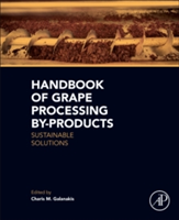 Handbook of Grape Processing By-Products |