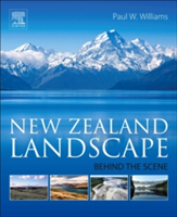 New Zealand Landscape | New Zealand) University of Auckland School of Environment Paul (Emeritus Professor Williams