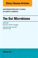 The Gut Microbiome, An Issue of Gastroenterology Clinics of North America | Quigley
