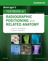 Workbook for Textbook of Radiographic Positioning and Related Anatomy | John Lampignano, Leslie E. Kendrick