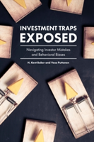 Investment Traps Exposed | H. Kent Baker, Vesa Puttonen