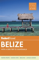 Fodor\'s Belize | Fodor\'s Travel Guides
