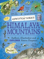Expedition Diaries: Himalayan Mountains | Simon Chapman