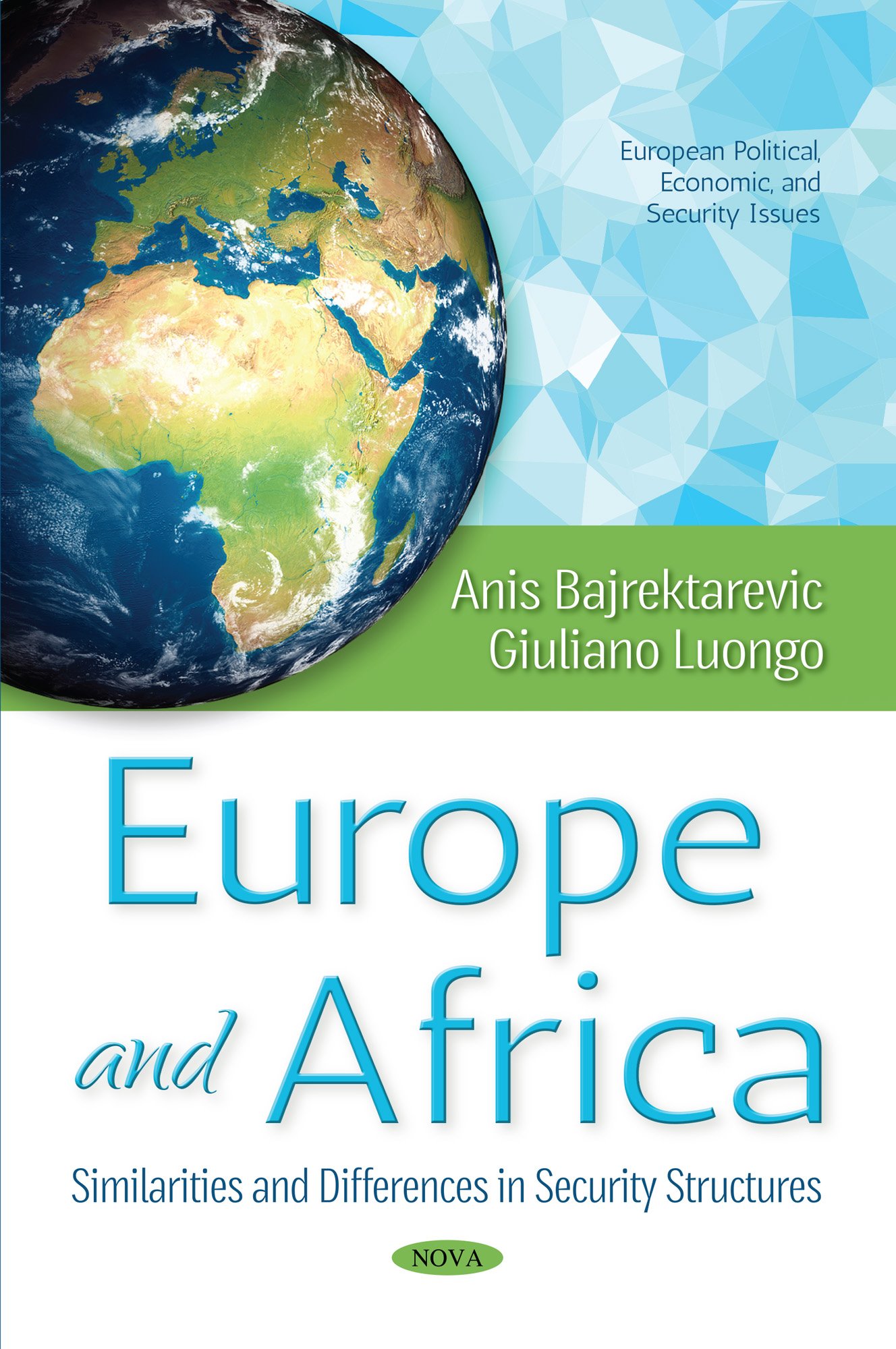 Europe & Africa | Anis H. Bajrektarevic, Giuliano Luongo