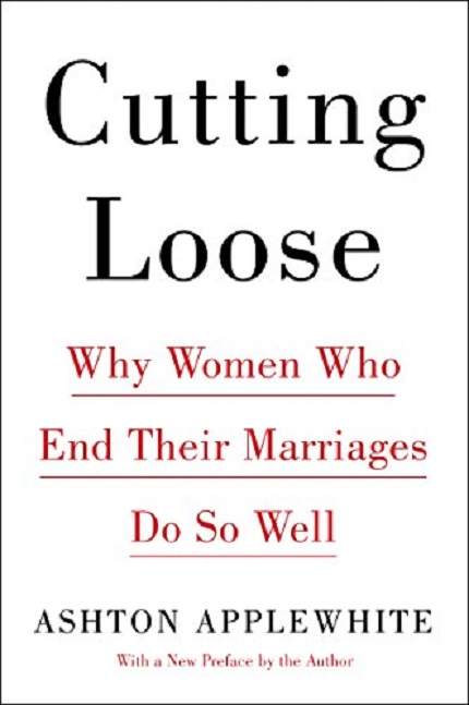 Cutting Loose | Ashton Applewhite