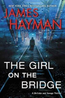The Girl on the Bridge | James Hayman