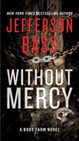 Without Mercy | Jefferson Bass