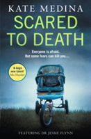 Scared to Death | Kate Medina