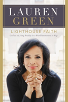 Lighthouse Faith | Lauren Green