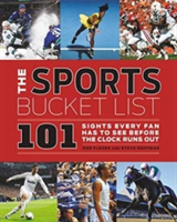 The Sports Bucket List | Rob Fleder, Steven Hoffman
