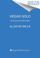 Vegas Gold | David Wills