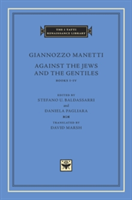 Against the Jews and the Gentiles | Giannozzo Manetti