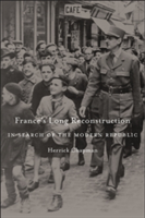 France\'s Long Reconstruction | Herrick Chapman