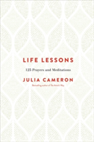 Life Lessons | Julia Cameron