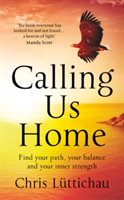 Calling Us Home | Chris Luttichau