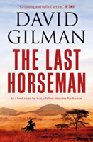 The Last Horseman | David Gilman