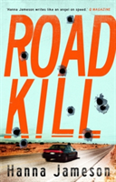 Road Kill | Hanna Jameson