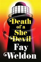 Death of a She Devil | Fay Weldon