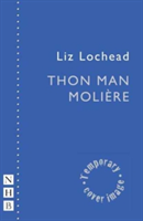 Thon Man Moliere | Liz Lochhead