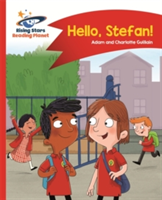 Reading Planet - Hello, Stefan! - Red A: Comet Street Kids | Adam Guillain, Charlotte Guillain