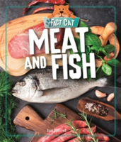 Fact Cat: Healthy Eating: Meat and Fish | Izzi Howell