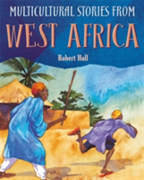 Multicultural Stories: Stories From West Africa | Robert Hull
