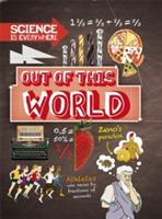 Science is Everywhere: Out of This World | Rob Colson