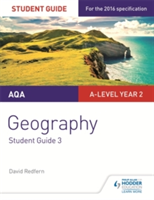 AQA A-level Geography Student Guide 3: Hazards; Population and the Environment | David Redfern