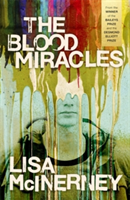 The Blood Miracles | Lisa McInerney