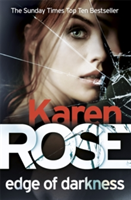 Edge of Darkness (the Cincinnati Series Book 4) | Karen Rose